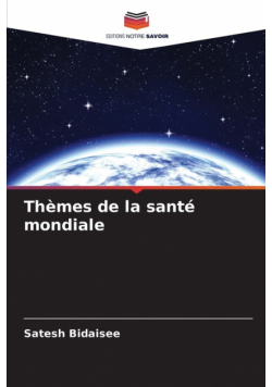 Thèmes de la santé mondiale