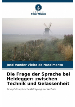 Die Frage der Sprache bei Heidegger