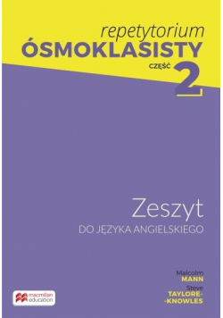 Repetytorium Ósmoklasisty SP8 cz.2 Zeszyt do j.ang