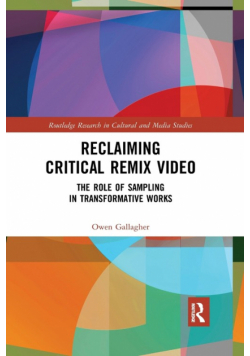 Reclaiming Critical Remix Video