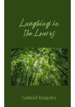 Laughing in the Leaves