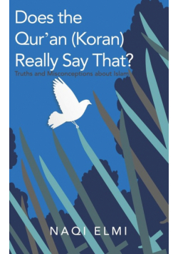 Does the Qur'an (Koran) Really Say That?