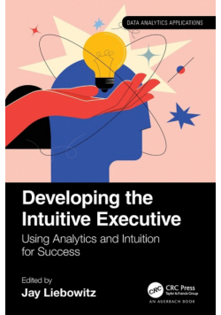Developing the Intuitive Executive