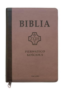 Biblia pierwszego Kościoła z paginat. ciemny beż