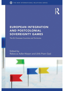 European Integration and Postcolonial Sovereignty Games
