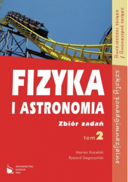 Fizyka i astronomia 2 Zbiór zadań