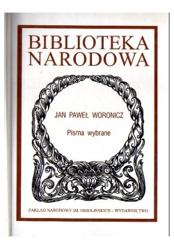 Jan Paweł Woronicz Pisma wybrane