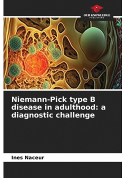 Niemann-Pick type B disease in adulthood