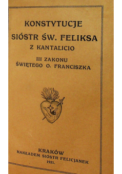 Konstytucje sióstr św Feliksa z Kantalicio 1821 r