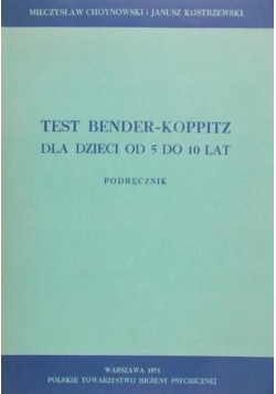 Test bender koppitz dla dzieci od 5 do 10 lat