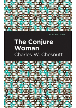The Conjure Woman