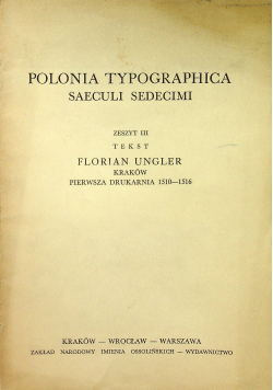Polonia Typographica Saeculi Sedecimi Zeszyt III
