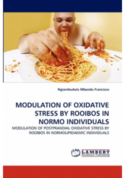 Modulation Of Oxidative Stress By Rooibos In Normo Individuals