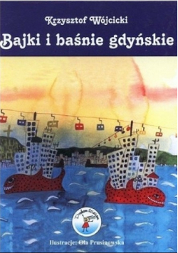 Bajki i baśnie gdyńskie