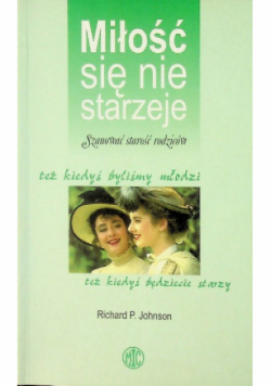 Miłość się nie starzeje
