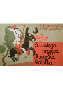 3 cia księga przygód Koziołka Matołka
