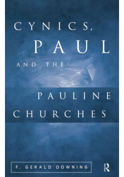 Cynics, Paul and the Pauline Churches