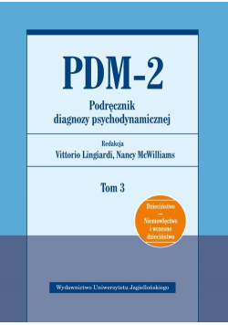 PDM-2 Podręcznik diagnozy psychodynamicznej Tom 3