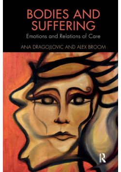 Bodies and Suffering