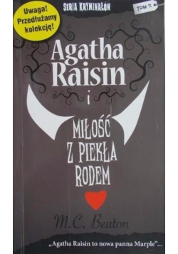 Seria kryminałów tom 11 Agatha Raisin i miłość z piekła rodem