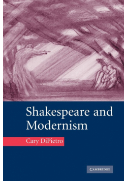 Shakespeare and Modernism