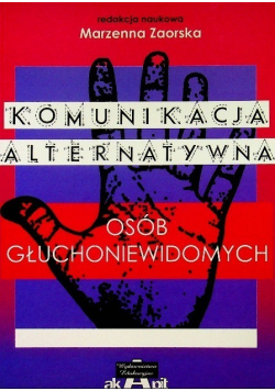 Komunikacja alternatywna osób głuchoniewidomych