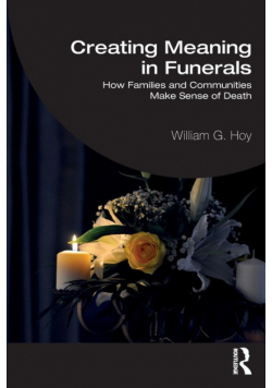 Creating Meaning in Funerals