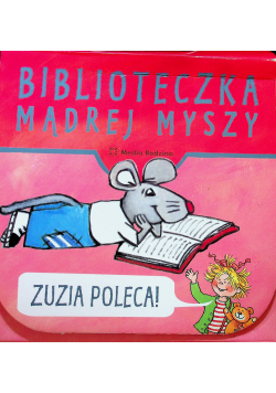 Biblioteczka Mądrej Myszy Zuzia poleca