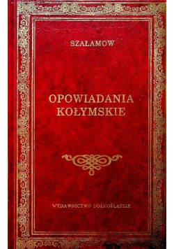 Opowiadania kołymskie