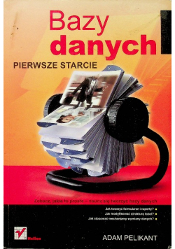 Bazy danych Pierwsze starcie