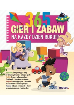 365 gier i zabaw na każdy dzień roku