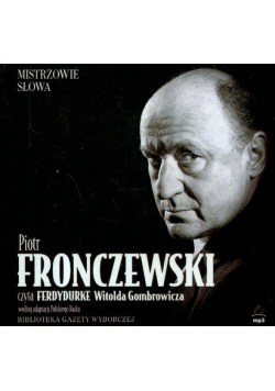 Ferdydurke; czyta Piotr Fronczewski, Audiobook
