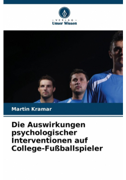 Die Auswirkungen psychologischer Interventionen auf College-Fußballspieler