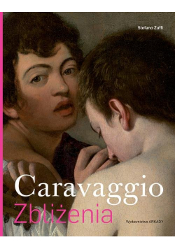 Caravaggio Zbliżenia