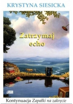 Zatrzymaj echo