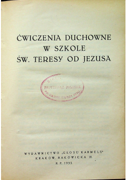 Ćwiczenia duchowne w szkole Św Teresy od Jezusa 1933 r.