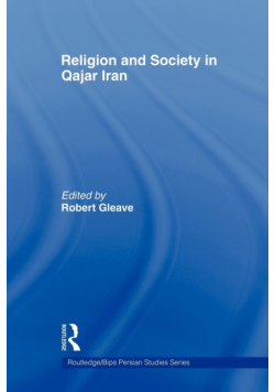 Religion and Society in Qajar Iran