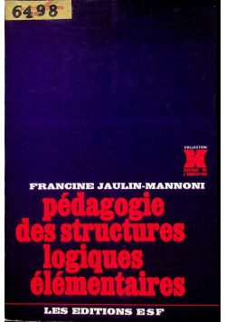 Pedagogie des structures logiques elementaires