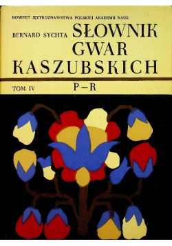 Słownik gwar kaszubskich Tom IV