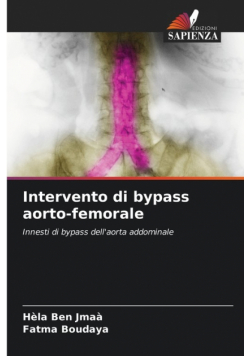 Intervento di bypass aorto-femorale