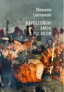 Napoleoński amok Polaków