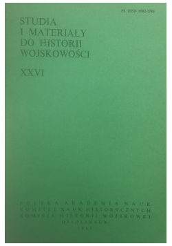 Studia i materiały do historii wojskowości tom XXVI