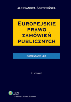 Europejskie prawo zamówień publicznych: Komentarz
