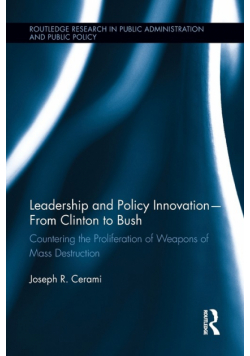 Leadership and Policy Innovation - From Clinton to Bush