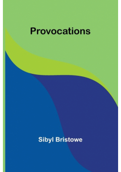 Provocations