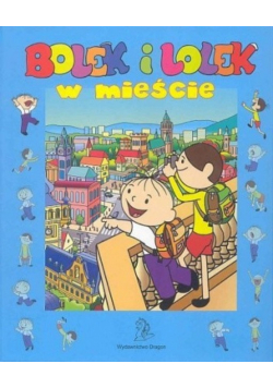 Bolek i Lolek w mieście