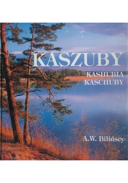 Kaszuby Kashubia NOWA