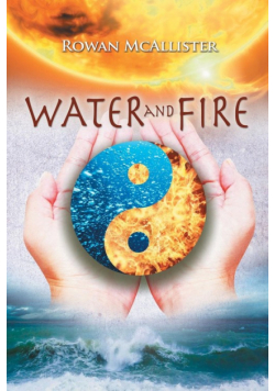 Water and Fire