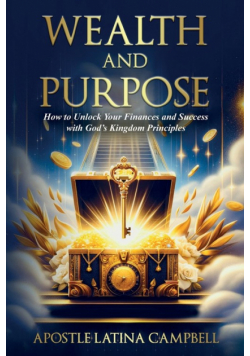 Wealth and Purpose