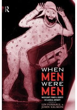 When Men Were Men